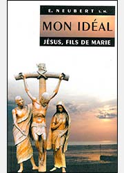 MON IDEAL JESUS FILS DE MARIE