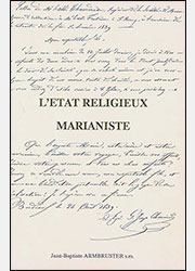 L’ETAT  RELIGIEUX  MARIANISTE