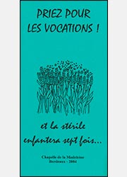 PRIEZ POUR LES VOCATIONS, Et la stérile enfantera sept fois…